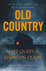 Old Country - Matthew Query ; Harrison Query - 9781529375466