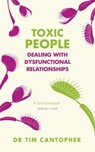 Toxic People - Tim Cantopher - 9781529375657