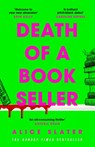 Death of a Bookseller - Alice Slater - 9781529385328