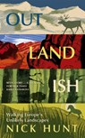 Outlandish - Nick Hunt - 9781529387414