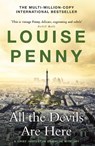 All the Devils Are Here - Louise Penny - 9781529387513