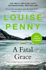 A Fatal Grace - Louise Penny - 9781529388183