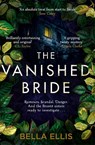The Vanished Bride - Bella Ellis - 9781529389029