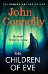 The Children of Eve - John Connolly - 9781529391961