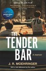 The Tender Bar - J R Moehringer - 9781529394429