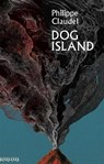 Dog Island - Philippe Claudel - 9781529400656