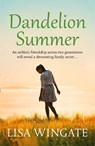 Dandelion Summer - Lisa Wingate - 9781529402513