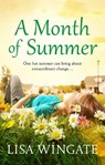 A Month of Summer - Lisa Wingate - 9781529402537