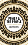 Power & the People - Alev Scott ; Andronike Makres - 9781529402865