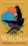 Witches - Brenda Lozano - 9781529412222