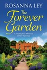 The Forever Garden - Rosanna Ley - 9781529413571