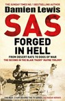 SAS Forged in Hell - Damien Lewis - 9781529413847