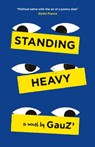 Standing Heavy - Gauz' - 9781529414448