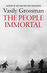 The People Immortal - Vasily Grossman - 9781529414769