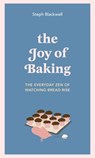 The Joy of Baking - Steph Blackwell - 9781529416022