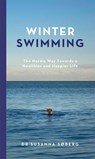 Winter Swimming - Susanna Søberg - 9781529417463