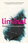 Liminal - Roland Schimmelpfennig - 9781529418705