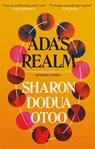 Ada's Realm - Sharon Dodua Otoo - 9781529419047