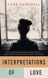 Interpretations of Love - Jane Campbell - 9781529421743