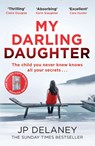 My Darling Daughter - JP Delaney - 9781529423327