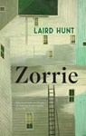 Zorrie - Laird Hunt - 9781529423518