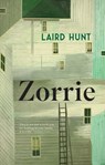 Zorrie - Laird Hunt - 9781529423525
