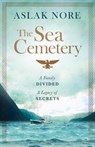 The Sea Cemetery - Aslak Nore - 9781529424355