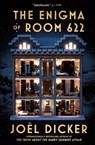 The Enigma of Room 622 - Joel Dicker - 9781529425277