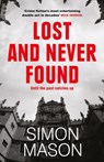 Lost and Never Found - Simon Mason - 9781529425864