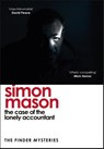 The Case of the Lonely Accountant - Simon Mason - 9781529425994