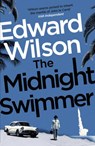 The Midnight Swimmer - Edward Wilson - 9781529426113