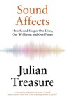 Sound Affects - Julian Treasure - 9781529428827