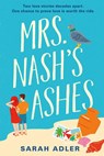 Mrs Nash's Ashes - Sarah Adler - 9781529429152