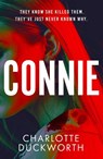 Connie - Charlotte Duckworth - 9781529430639