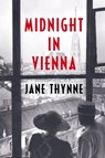 Midnight in Vienna - Jane Thynne - 9781529430677