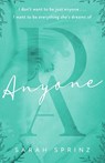Anyone - Sarah Sprinz - 9781529431629