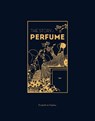 The Story of Perfume - Elisabeth de Feydeau - 9781529432299