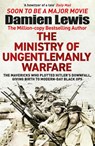 The Ministry of Ungentlemanly Warfare - Damien Lewis - 9781529432336