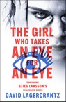 The Girl Who Takes an Eye for an Eye - David Lagercrantz - 9781529432435