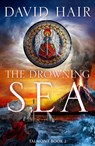 The Drowning Sea - David Hair - 9781529433142