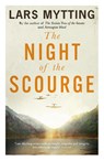 The Night of the Scourge - Lars Mytting - 9781529435870
