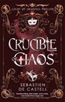 Crucible of Chaos - Sebastien de Castell - 9781529437027