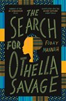 The Search for Othella Savage - Foday Mannah - 9781529437072