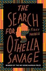 The Search for Othella Savage - Foday Mannah - 9781529437072