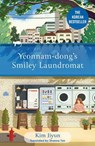Yeonnam-dong's Smiley Laundromat - Kim Jiyun - 9781529437423