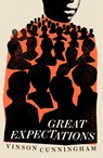 Great Expectations - Vinson Cunningham - 9781529437768