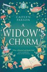 A Widow's Charm - Caitlyn Paxson - 9781529440508