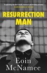 Resurrection Man - Eoin McNamee - 9781529441062
