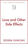 Love and Other Side Effects - Deidra Duncan - 9781529442120
