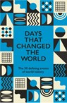 Days That Changed the World - Hywel Williams - 9781529442687